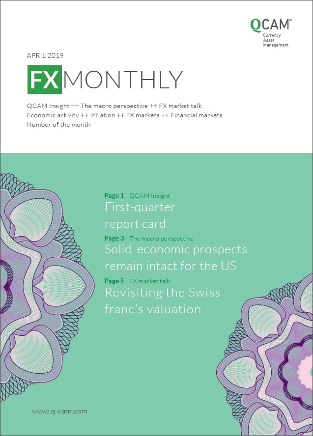 First-quarter report card / Solid economic prospects remain intact for the US / Revisiting the Swiss franc’s valuation
